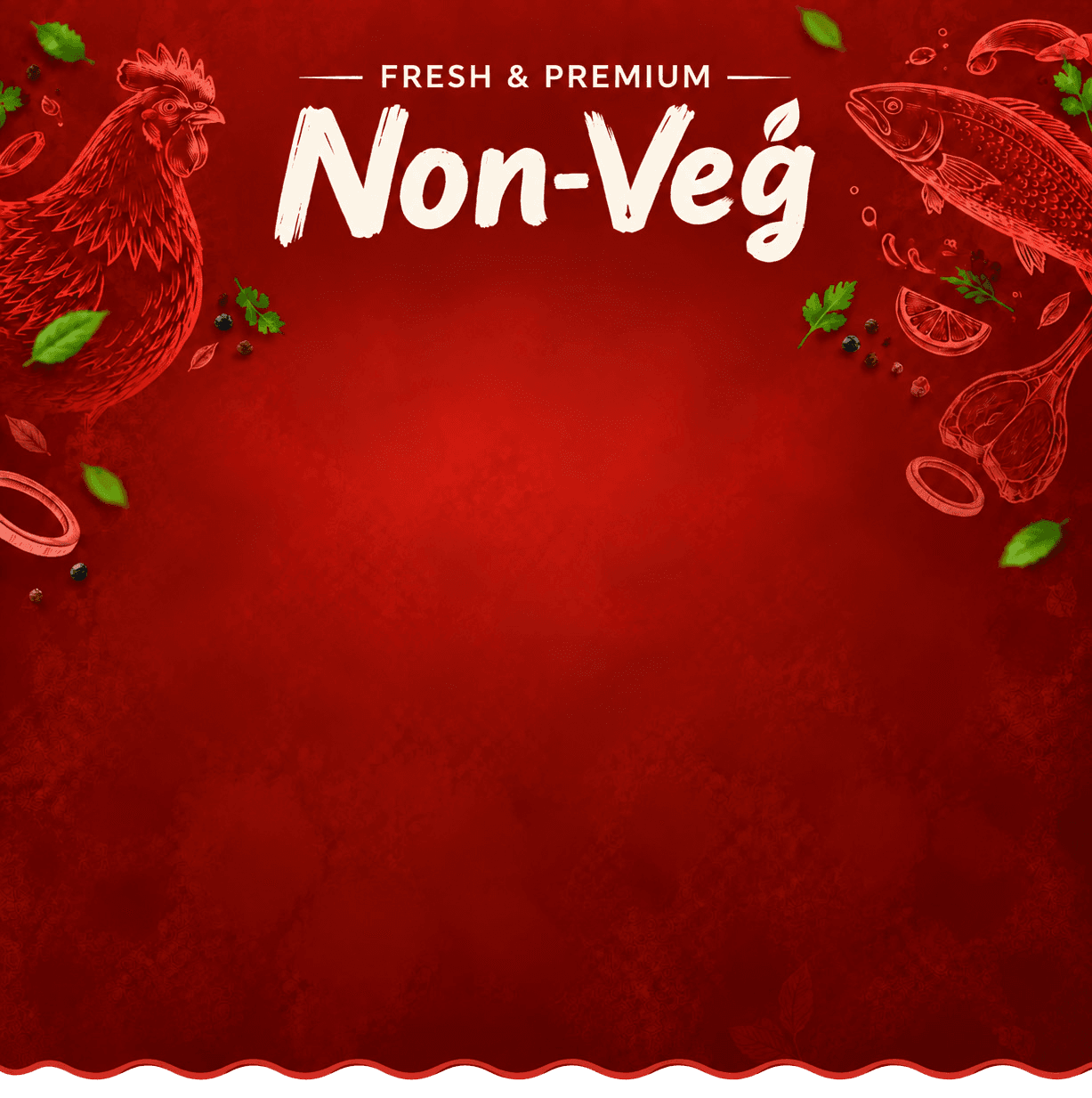 Fresh & premium non-veg